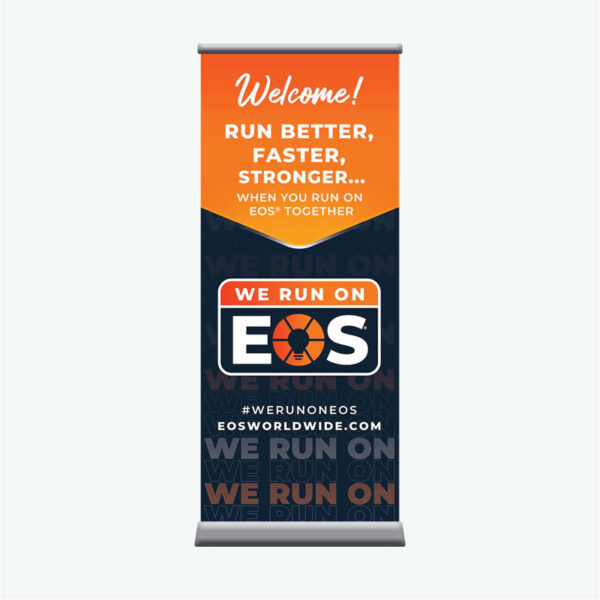 We Run on EOS Retractable Banner